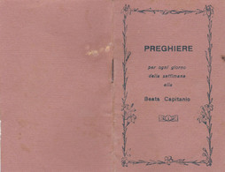 LIBRETTO  - RELIGIONE - PREGHIERE PER OGNI GIORNO DELLA SETTIMANA ALLA BEATA CAPITANIO - 1928 - Religión