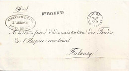 Officiel Brief  "Receveur D'Etat De La Broye" - Fribourg  (Rte.Payerne)        1862 - Lettres & Documents