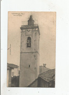 MOUGINS (ALPES MARITIMES) TOUR DE L'EGLISE 1905 - Mougins