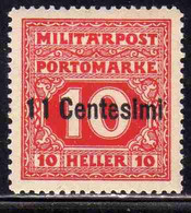 AUSTRIAN OCCUPATION OCCUPAZIONE AUSTRIACA 1918 SEGNATASSE POSTAGE DUE TASSE CENT. 11c Su 10h MH - Ocupación Austriaca