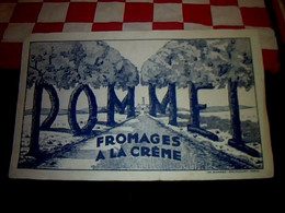 Buvard D'occasion Fromages à La Crème Fromagerie Pommel  ( à Gournay En Bray ) - P
