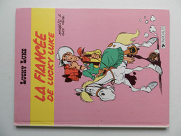 LUCKY LUKE TOME 55 : LA FIANCEE DE LL EN EDITION ORIGINALE DE 1985 - Lucky Luke