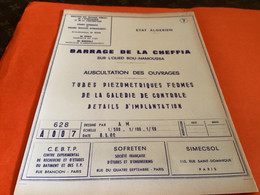 Barrage De La Cheffia 1962 SOFRETEN Vidange Études Générales Grands Travaux Hydraulique Bones Algérie - Opere Pubbliche