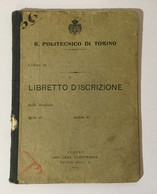 REGIO POLITECNICO DI TORINO - LIBRETTO DI ISCRIZIONE ANNO 1920/21 - Historische Dokumente