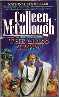 National Bestseller * Colleen Mc Cullough  The Grass Crown .*  Edition 1991 - Antiquità