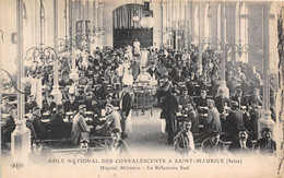 ASILE NATIONAL DES CONVALESCENTS A SAINT-MAURICE- HÔTIPAL MILITAIRE- LE REFECTOIRE SUD - Santé, Hôpitaux