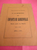 Projet Erection Monument " à La Mémoire Des Enfants De GARGENVILLE Morts Pour La Patrie"/1914-1919    POIL209 - 1914-18