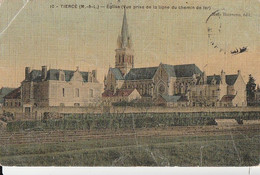 TIERCE. - Eglise (Vue Prise De La Ligne Du Chemin De Fer). Carte Toilée RARE - Tierce