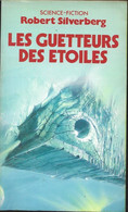 Les Guetteurs Des étoiles Par Robert Silverberg - Presses Pocket N°5263 - Presses Pocket