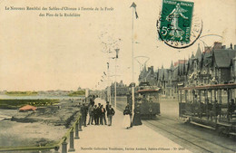 Les Sables D'olonne * 1909 * Tramway Et Navette * Le Nouveau Remblai à L'entrée De La Forêt Des Pins De La Rudelière - Sables D'Olonne