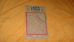 CARTE ANCIENNE CARTA D'ITALIA 1:500000 FOGLIO 8..TOURING CLUB ITALIANO..ITALIE - Roadmaps