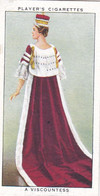 11 A Viscountess  - Coronation Series 1937 - Players Cigarette Cards - Royalty - Player's