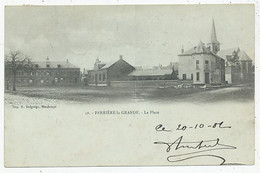 CPA CARTE POSTALE FRANCE 59 FERRIERE-LA-GRANDE LA PLACE 1902 - Unclassified