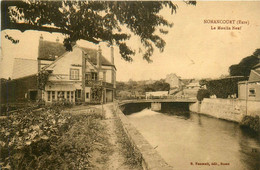 Nonancourt * Le Moulin Neuf * Minoterie * Le Canal - Autres & Non Classés