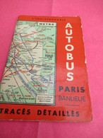 Petit Guide De Poche/ L'INDISPENSABLE/ Autobus Paris Banlieue/ Tracés Détaillés/ Vers 1945-1950   TRA63 - Railway