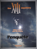 XIII - L'ENQUÊTE - William Vance Jean Van Hamme - Dargaud 2006 - XIII