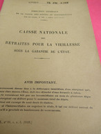 Caisse Nationale  Des Retraites Pour La Vieillesse Sous La Garantie De L'Etat/Adeline  Choupault, Née NAIN/1926     BA83 - Unclassified