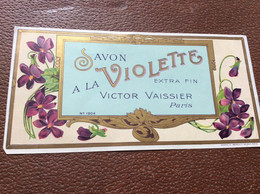 ETIQUETTE DE PARFUM  SAVON  À La Violette  VICTOR VAISSIER   Paris - Etiquetas