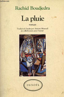 La Pluie - Roman. - Boudjedra Rachid - 1987 - Other