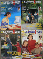 REVUE LA POSTE ET VOUS Année 1998 Complète N° 4 à 7 - French (from 1941)
