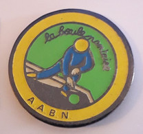 AN399 Pin's Pétanque AABN Amicale De La Boule Nantaise Nantes Loire Atlantique Achat Immédiat - Petanca