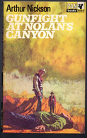 Arthur Nickson   * Gunfight At Nolans Canyon  * Pan Books Edition 1963 - Altri & Non Classificati