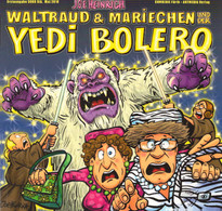 Waltraud & Mariechen Und Der Yedi Bolero - Sonstige & Ohne Zuordnung