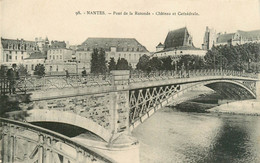 CPA Nantes-Pont De La Rotonde-Château Et Cathédrale       L1637 - Nantes