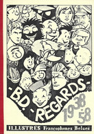BD - Regards 1938/58. Hergé, Tillieux, Jacobs, Peyo, Jacques Martin, Jijé, Greg, Sleen, Cuvelier, Etc... - Otros Autores