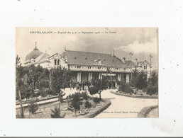 CHATELAILLON FESTIVAL DES 9 ET 10 SEPTEMBRE 1906 LE CASINO (MUSIQUE) - Châtelaillon-Plage