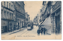 CPA 80 SOMME AMIENS  Rue Des Trois Cailloux N°13 - Amiens