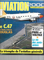 Revue Aviation 2000  **    Championnat Du Monde Para Et Voltige  ** Le C.47 DOUGLAS - Aviation