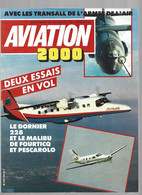 Revue Aviation 2000  **     Le Dorner 228  ** Le Malibu De Fourticq  ** Pescarolo - Aviation