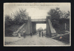 CPA   Pas De Calais 62   :  Barlin  Route De Noeux Pont Du Chemin De Fer Du Nord - Barlin