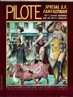 BD : Magazine : PILOTE : N° 89 Bis Hors Série  - 1981 : Spécial S. F. Fantastique : Humour - Pilote