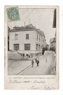 TREVOUX - 01 - Ain - Hôtel Des Postes & Télégraphe - Grande Rue 1900... - Trévoux