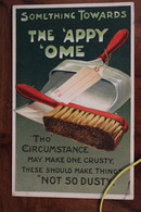 1910 CPA Ak Publicité Illustrateur Pub Something Towards The Appy 'ome Thundersley Uk GB Voyagée - Advertising