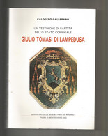 C.GALLERANO: GIULIO TOMASI DI LAMPEDUSA IN 8 BROSS. EDIT. MONASTERO DELLE BENEDETTINE - Grandi Autori