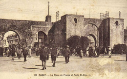 RABAT La Place De France Et Porte El Alou Animée RV - Rabat