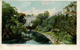 WARKS - WARWICK CASTLE FROM THE BRIDGE 1904  Wa300 - Warwick