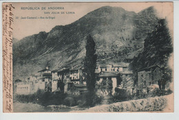 ANDORRE ANDORRA Editeur JOSE CLAVEROL N°22 San Julia De Loria Circulee En 1903 - Andorra