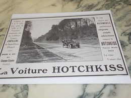 ANCIENNE PUBLICITE VOITURE HOTCHKISS  1911 - Voitures