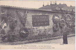 75 -PARIS 20 ° - Cimetière Du Père-Lachaise - LE MUR DES FEDERES - LA NOUVELLE PLAQUE COMMEMORATIVE - INAUGUREE 24 05 08 - Distretto: 20