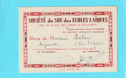 SOCIETE DU SOU DES ECOLES LAIQUES DE LA VILLE DE LONS-LE-SAUNIER .5 Frs De M. BELON 2 Rue St-DESIRE . 1936 - Other