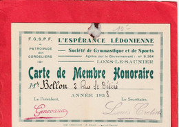 L'ESPERANCE LEODONIENNE . SOCIETE DE GYMNASTIQUE ET DE SPORTS CARTE DE MEMBRE HONORAIRE M. BELLON  1938 - Other