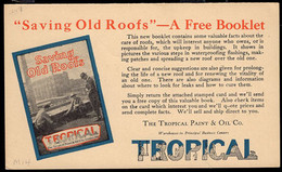 U.S.A.(1927) Roof Repair. 1c Postal Card With Illustrated Ad On Reverse For Saving Old Roofs. Tropical Paint & Oil Co. - 1921-40