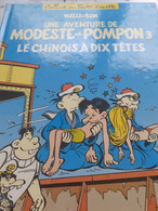 Le Chinois à Dix Têtes MODESTE Et POMPON WALLI Et BOM Le Lombard 1987 - Modeste Et Pompon