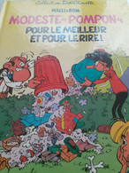 Pour Le Meilleur Et Pour Le Rire ! MODESTE Et POMPON WALLI Et BOM Le Lombard 1987 - Modeste Et Pompon