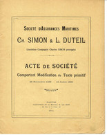 Navigation Commerce Assurance EXCEPTIONNEL DOCUMENT STATUTS Société Assurances Maritimes Nantes 1869 1899 1911 V. SCANS - 1900 – 1949