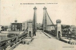 Castelmoron * Le Pont Sur Le Lot - Castelmoron